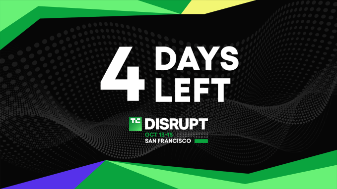 仅剩4天：购TechCrunch Disrupt 2026门票享第二张半价，加速达成更多交易